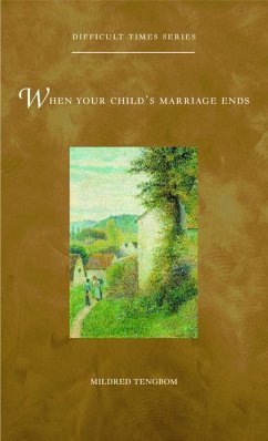 When Your Child's Marriage Ends - Tengbom, Mildred