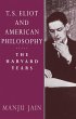 T. S. Eliot and American Philosophy - Bild 1