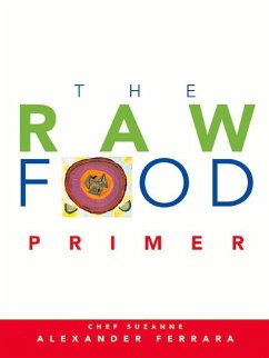The Raw Food Primer - Ferrara, Suzanne