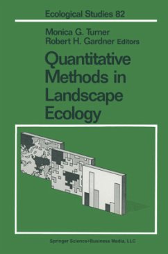 Quantitative Methods in Landscape Ecology - Turner, Monica G. / Gardner, Robert H. (Hgg.)