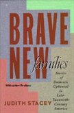 Brave New Families Brave New Families