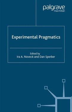 Experimental Pragmatics - Noveck, Ira A. / Sperber, Dan