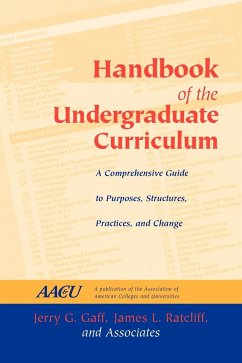 Handbook of the Undergraduate Curriculum - Gaff, Jerry G; Ratcliff, James L
