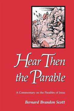 Hear Then the Parable - Scott, Bernard Brandon