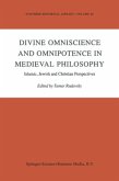 Divine Omniscience and Omnipotence in Medieval Philosophy
