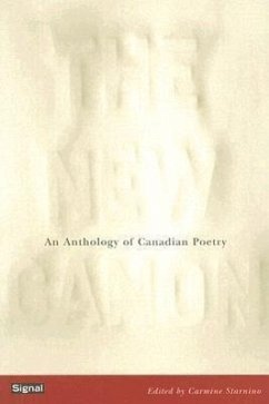 The New Canon: An Anthology of Canadian Poetry - Starnino, Carmine
