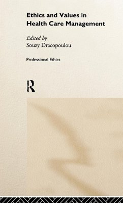 Cover Ethics and Values in Healthcare Management