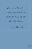Partisan Politics, Narrative Realism, and the Rise of the British Novel
