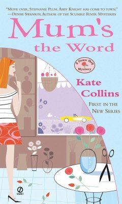 Mum's the Word - Collins, Kate