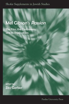Mel Gibson's Passion - Garber, Zev