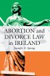 Abortion and Divorce Law in Ireland - Bild 1