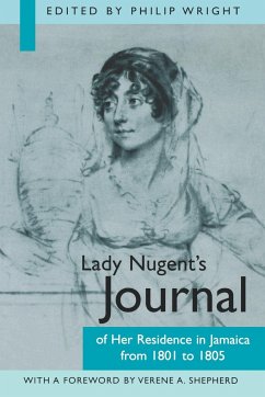 Lady Nugents Journal of Her Residence in Jamaica from 1801 to 1805