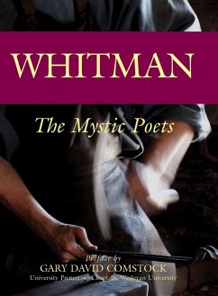 Whitman: The Mystic Poets - Whitman, Walt