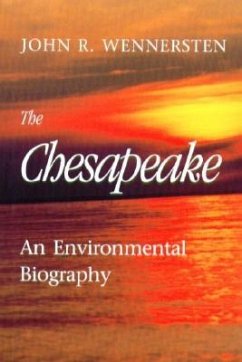 The Chesapeake - Wennersten, John R