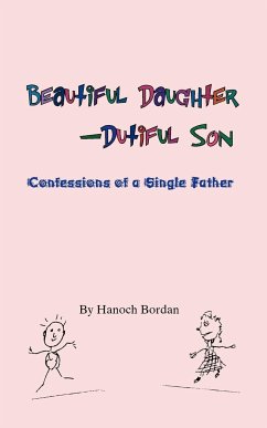 Beautiful Daughter-Dutiful Son
