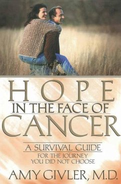 Hope in the Face of Cancer - Givler, Amy; Givler, M D