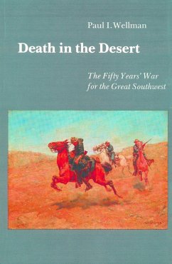 Death in the Desert - Wellman, Paul I