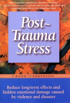 Post-Trauma Stress - Parkinson, Frank