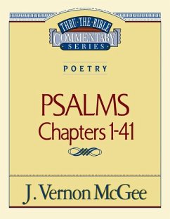 Thru the Bible Vol. 17: Poetry (Psalms I-41) - McGee, J Vernon
