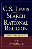 C.S. Lewis and the Search for Rational Religion