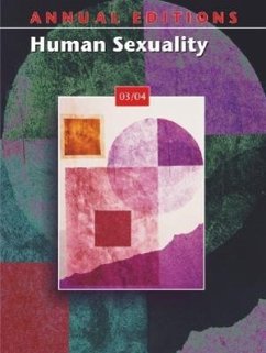 Annual Editions: Human Sexuality 03/04 - Bunting, Susan J.