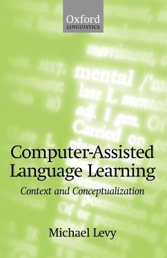 Computer-Assisted Language Learning - Levy, Michael