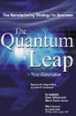 The Quantum Leap: Next Generation