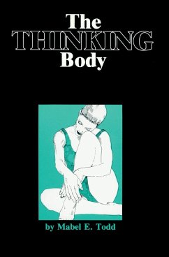 The Thinking Body - Todd, Mabel