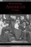 Remembering Americus, Georgia:: Essays on Southern Life