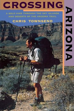 Crossing Arizona - Townsend, Chris