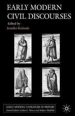 Early Modern Civil Discourses - Richards, Jennifer