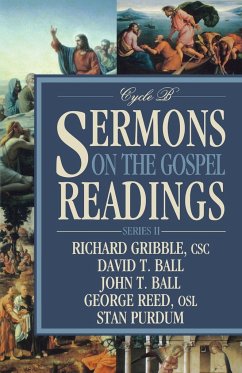 Sermons on the Gospel Readings - Gribble, Richard; Ball, David T.; Ball, John T.