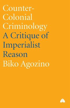 Counter-Colonial Criminology - Agozino, Biko