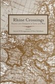 Rhine Crossings: France and Germany in Love and War