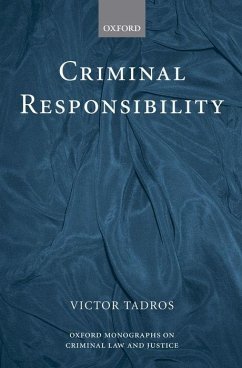 Criminal Responsibility - Tadros, Victor