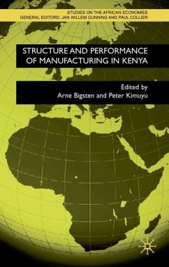 Structure and Performance of Manufacturing in Kenya - Bigsten, Arne