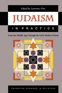 Judaism in Practice - Fine, Lawrence (ed.)