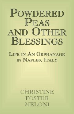 Powdered Peas and Other Blessings - Meloni, Christine Foster