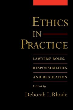 Ethics in Practice - Rhode, Deborah L. (ed.)