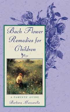 Bach Flower Remedies for Children - Mazzarella, Barbara