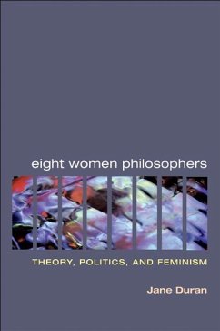 Eight Women Philosophers - Duran, Jane