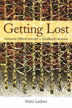 Getting Lost: Feminist Efforts Toward a Double(d) Science - Lather, Patti