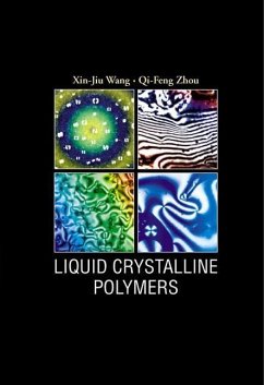 Liquid Crystalline Polymers - Wang, Xin-Jiu; Zhou, Qi-Feng