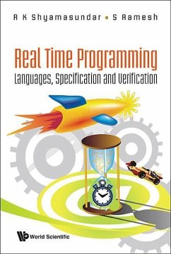 Real Time Programming: Languages, Specification and Verification - Ramesh, S.; Shyamasundar, R K