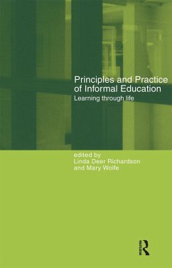 Principles and Practice of Informal Education - Wolfe, Mary (ed.)