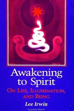 Awakening to Spirit - Irwin, Lee