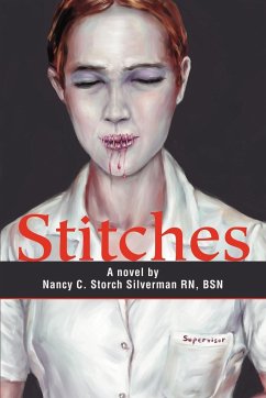 Stitches - Storch-Silverman, Nancy C.