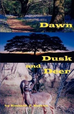 Dawn, Dusk and Deer - Nelson