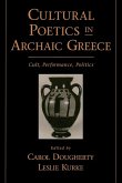 Cultural Poetics in Archaic Greece