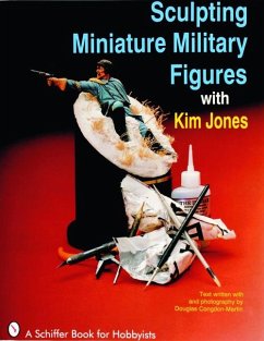 Sculpting Miniature Military Figures - Jones, Kim